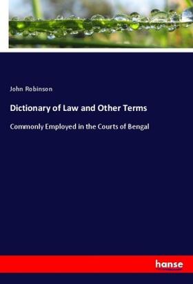 Robinson |  Dictionary of Law and Other Terms | Buch |  Sack Fachmedien