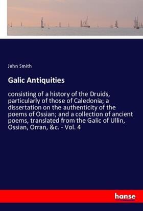 Smith |  Galic Antiquities | Buch |  Sack Fachmedien