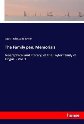 Taylor |  The Family pen. Memorials | Buch |  Sack Fachmedien