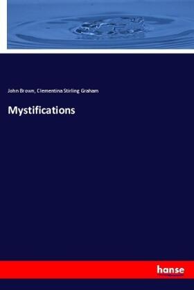 Brown / Graham |  Mystifications | Buch |  Sack Fachmedien