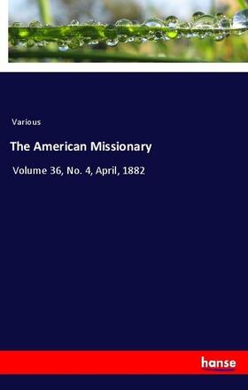 Various |  The American Missionary | Buch |  Sack Fachmedien