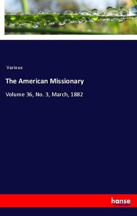 Various |  The American Missionary | Buch |  Sack Fachmedien