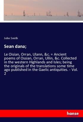 Smith |  Sean dana; | Buch |  Sack Fachmedien