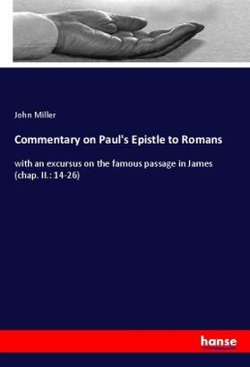 Miller |  Commentary on Paul's Epistle to Romans | Buch |  Sack Fachmedien