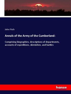 Fitch |  Annals of the Army of the Cumberland: | Buch |  Sack Fachmedien