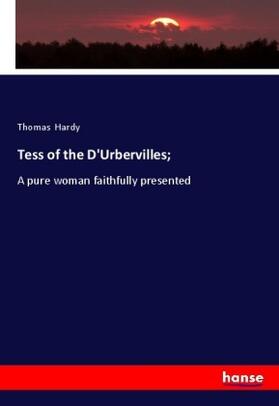 Hardy |  Tess of the D'Urbervilles; | Buch |  Sack Fachmedien