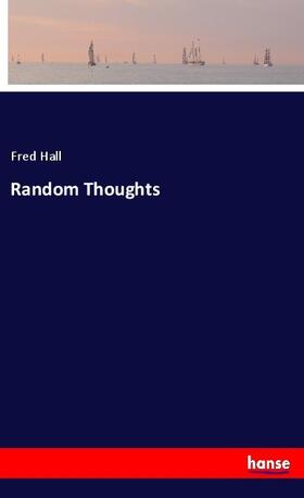 Hall |  Random Thoughts | Buch |  Sack Fachmedien