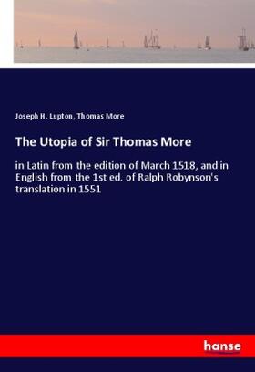 Lupton / More |  The Utopia of Sir Thomas More | Buch |  Sack Fachmedien