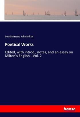 Masson / Milton |  Poetical Works | Buch |  Sack Fachmedien