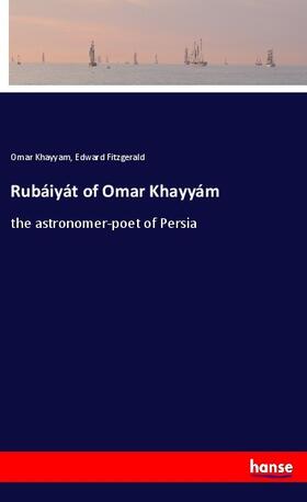 Khayyam / Fitzgerald |  Rubáiyát of Omar Khayyám | Buch |  Sack Fachmedien