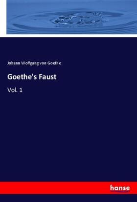 Goethe |  Goethe's Faust | Buch |  Sack Fachmedien