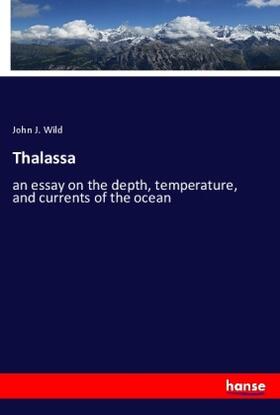 Wild |  Thalassa | Buch |  Sack Fachmedien