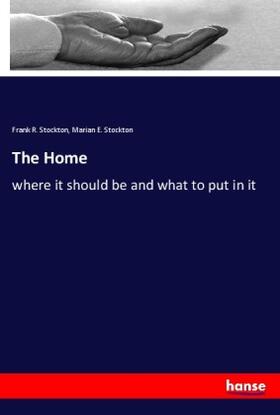 Stockton |  The Home | Buch |  Sack Fachmedien