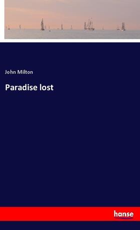 Milton |  Paradise lost | Buch |  Sack Fachmedien