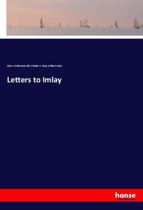 Wollstonecraft / Paul / Imlay |  Letters to Imlay | Buch |  Sack Fachmedien