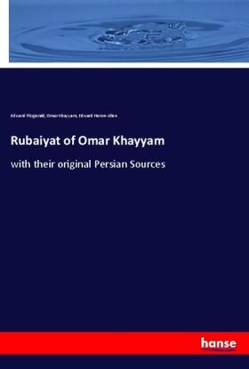 Fitzgerald / Khayyam / Heron-Allen |  Rubaiyat of Omar Khayyam | Buch |  Sack Fachmedien