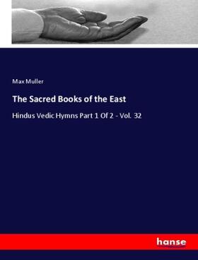 Muller |  The Sacred Books of the East | Buch |  Sack Fachmedien