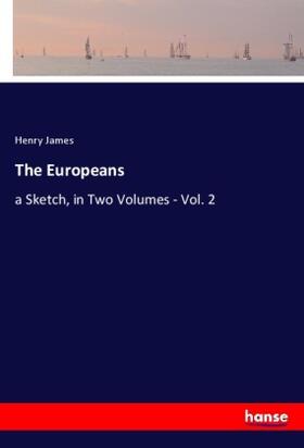 James |  The Europeans | Buch |  Sack Fachmedien