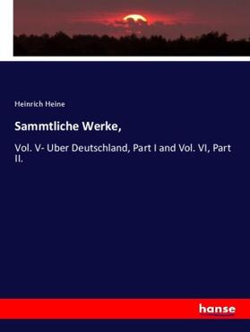 Heine |  Sammtliche Werke, | Buch |  Sack Fachmedien