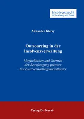 Klersy |  Outsourcing in der Insolvenzverwaltung | Buch |  Sack Fachmedien