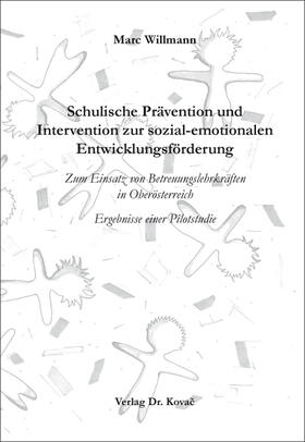 Willmann |  Schulische Prävention und Intervention zur sozial-emotionalen Entwicklungsförderung | Buch |  Sack Fachmedien