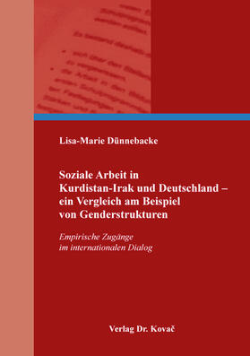 Dünnebacke |  Soziale Arbeit in Kurdistan-Irak und Deutschland – ein Vergleich am Beispiel von Genderstrukturen | Buch |  Sack Fachmedien