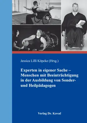 Köpcke |  Experten in eigener Sache – Menschen mit Beeinträchtigung in der Ausbildung von Sonder- und Heilpädagogen | Buch |  Sack Fachmedien