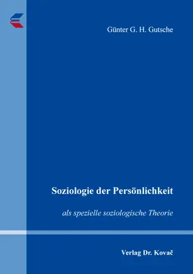 Gutsche |  Soziologie der Persönlichkeit | Buch |  Sack Fachmedien