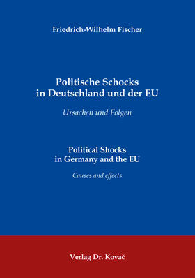 Fischer |  Politische Schocks in Deutschland und der EU | Buch |  Sack Fachmedien