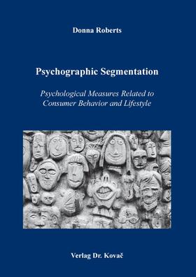 Roberts |  Psychographic Segmentation | Buch |  Sack Fachmedien