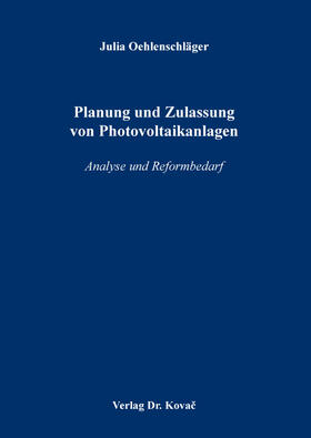 Oehlenschläger |  Planung und Zulassung von Photovoltaikanlagen | Buch |  Sack Fachmedien