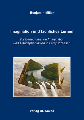 Miller |  Imagination und fachliches Lernen | Buch |  Sack Fachmedien