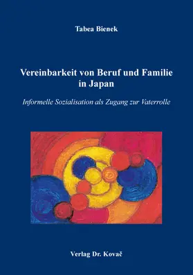 Bienek |  Vereinbarkeit von Beruf und Familie in Japan | Buch |  Sack Fachmedien