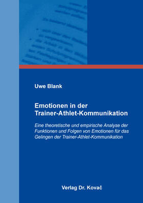 Blank |  Emotionen in der Trainer-Athlet-Kommunikation | Buch |  Sack Fachmedien