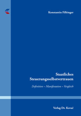 Filbinger |  Staatliches Steuerungsselbstvertrauen | Buch |  Sack Fachmedien