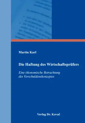 Karl | Die Haftung des Wirtschaftsprüfers | Buch | 978-3-339-11114-2 | sack.de