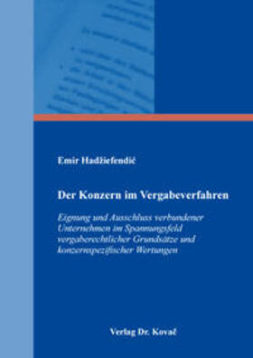 Hadžiefendic / Hadžiefendic |  Der Konzern im Vergabeverfahren | Buch |  Sack Fachmedien