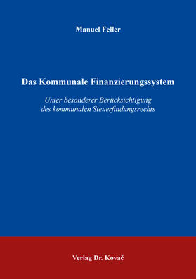 Feller |  Das Kommunale Finanzierungssystem | Buch |  Sack Fachmedien