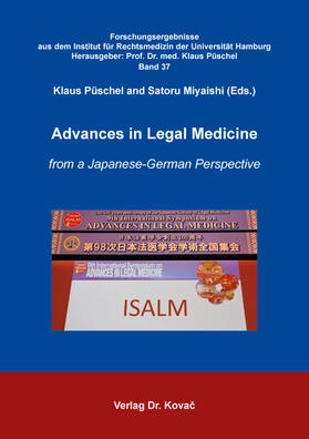 Püschel / Miyaishi |  Advances in Legal Medicine | Buch |  Sack Fachmedien