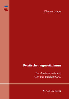 Langer |  Deistischer Agnostizismus | Buch |  Sack Fachmedien