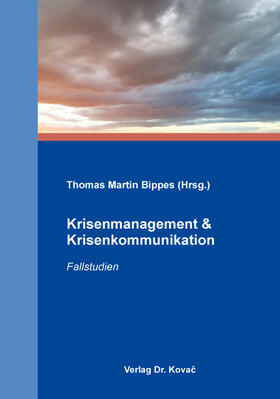 Bippes |  Krisenmanagement & Krisenkommunikation | Buch |  Sack Fachmedien