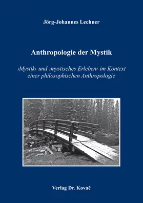 Lechner | Anthropologie der Mystik | Buch | 978-3-339-11410-5 | sack.de