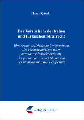 Çatakli / Çatakli / C¸atakli |  Der Versuch im deutschen und türkischen Strafrecht | Buch |  Sack Fachmedien