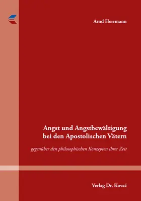 Herrmann |  Angst und Angstbewältigung bei den Apostolischen Vätern | Buch |  Sack Fachmedien