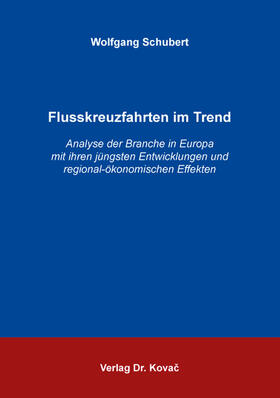 Schubert |  Flusskreuzfahrten im Trend | Buch |  Sack Fachmedien