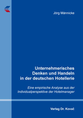 Männicke |  Unternehmerisches Denken und Handeln in der deutschen Hotellerie | Buch |  Sack Fachmedien