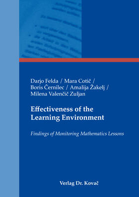 Felda / Cotic / Cotic |  Effectiveness of the Learning Environment | Buch |  Sack Fachmedien