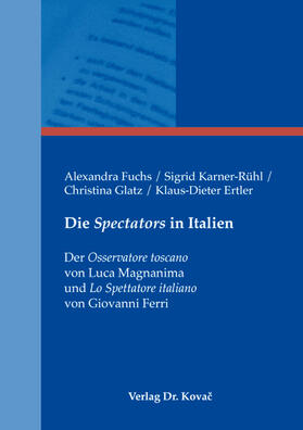 Fuchs / Karner-Rühl / Glatz |  Die Spectators in Italien | Buch |  Sack Fachmedien