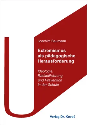 Baumann |  Extremismus als pädagogische Herausforderung | Buch |  Sack Fachmedien