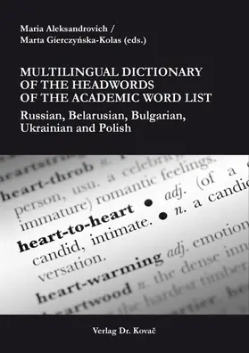 Aleksandrovich / Gierczynska-Kolas / Gierczynska-Kolas |  Multilingual Dictionary of the Headwords of the Academic Words List | Buch |  Sack Fachmedien